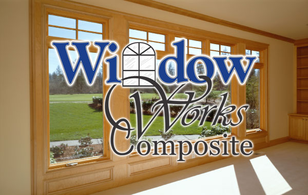 Window Works Composite Windows